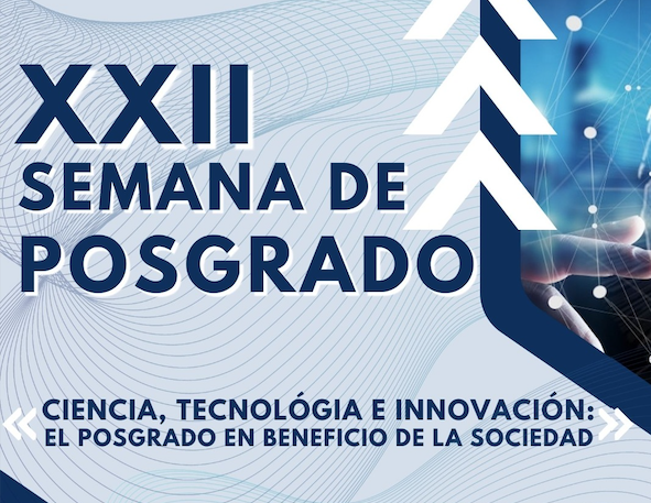 XXII Semana de Posgrado en Baja California Sur