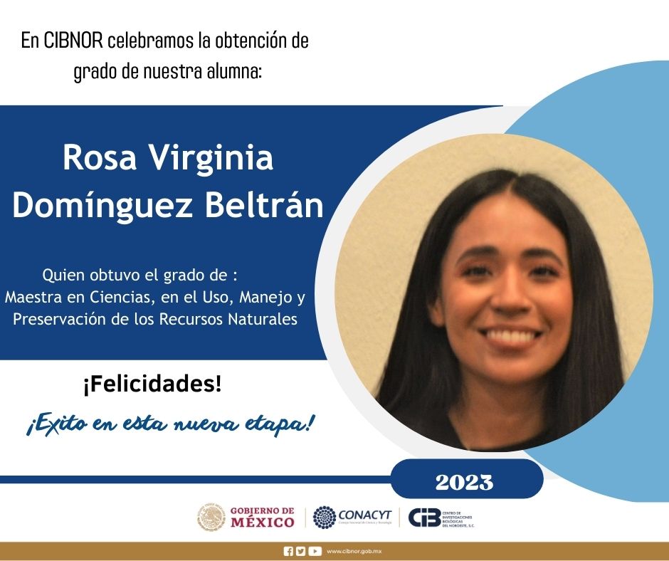 Graduación de estudiantes de CIBNOR: Rosa Virginia Domínguez
