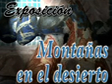 Exposición-Montañas en el desierto